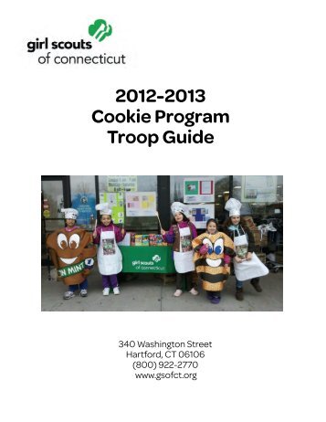 2012-2013 Cookie Program Troop Guide - Girl Scouts of Connecticut