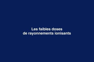 Les faibles doses de rayonnements ionisants - Espci