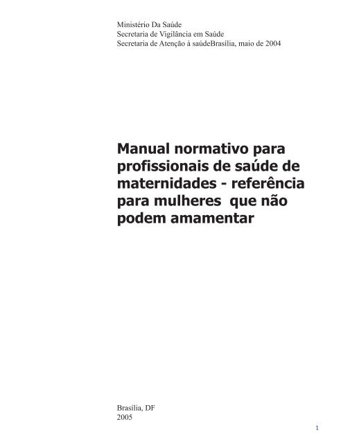 manual normativo (MinistÃ©rio da SaÃºde, 2005) - IBFAN Brasil