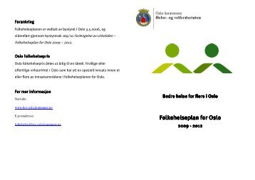 Folkehelseplan for Oslo Folkehelseplan for Oslo - Helseetaten