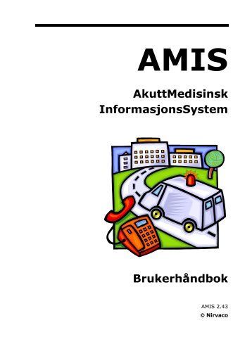 AMIS BrukerhÃ¥ndbok - Helseetaten