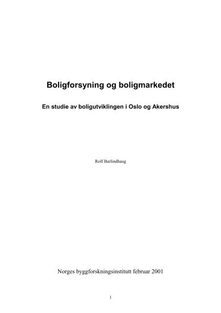 Boligforsyning og boligmarkedet - Helseetaten