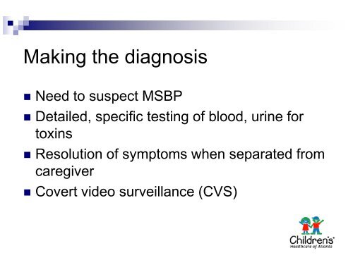 Munchausen Syndrome and Munchausen Syndrome by Proxy