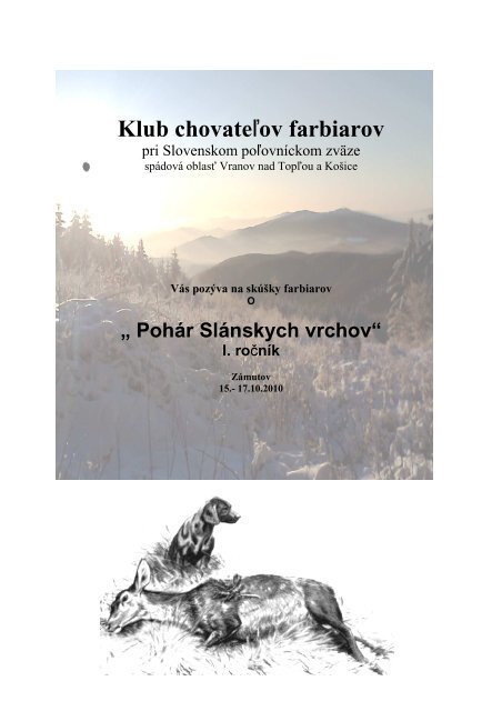 PohÃ¡r SlÃ¡nskych vrchov - Klub chovateÄ¾ov farbiarov