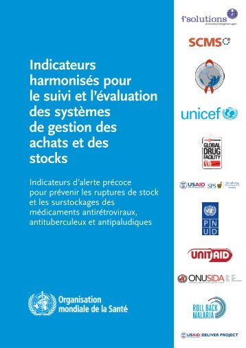 Indicateurs harmonisés pour le suivi et l'évaluation ... - libdoc.who.int