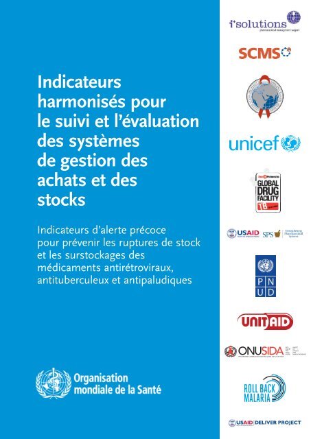 Indicateurs harmonisés pour le suivi et l'évaluation ... - libdoc.who.int