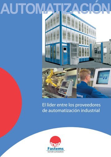 El líder entre los proveedores de automatización industrial - Fastems