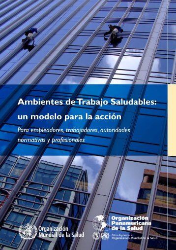 Healthy Workplaces_Template_Spanish.pub - libdoc.who.int - World ...