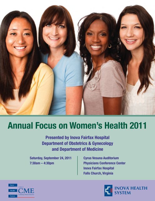 Annual Focus on Women's Health 2011 - Inova Health System