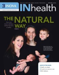 Inova's INhealth Magazine, Spring 2013 - Inova Health System