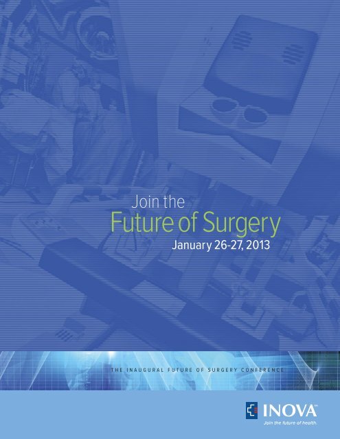 FutureofSurgery - Inova Health System