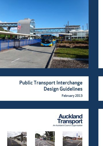 Public Transport Interchange Design Guidelines - Auckland Transport