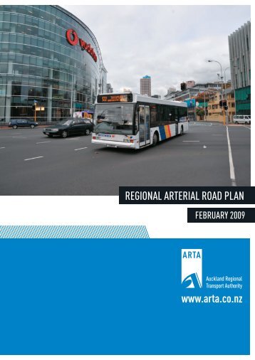 Regional Arterial Road Plan 2009 - Auckland Transport