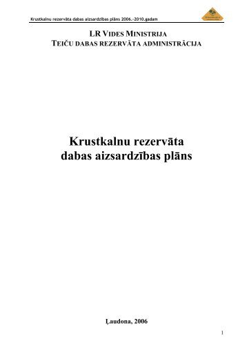 Krustkalnu rezervāta - Dabas aizsardzības pārvalde