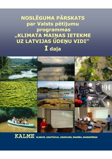 Klimata maiņas ietekme uz Latvijas ūdeņu vidi - Dabas aizsardzības ...