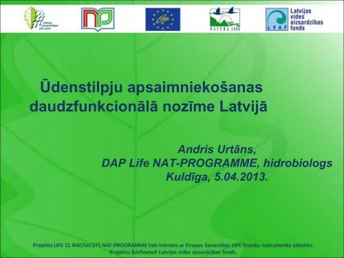 Ūdenstilpju apsaimniekošanas daudzfunkcionālā nozīme Latvijā