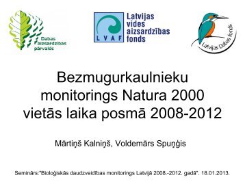 Bezmugurkaulnieku monitorings Natura 2000 vietās laika posmā ...