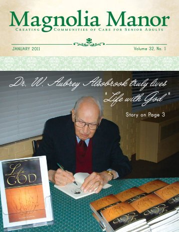 Dr. W. Aubrey Alsobrook truly lives âLife with God â - Magnolia Manor