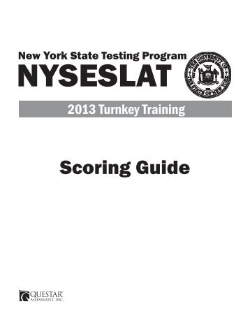 2013 NYSESLAT Scoring Guide (PDF, 26.8 MB)