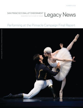 Pinnacle Campaign Final Report - San Francisco Ballet