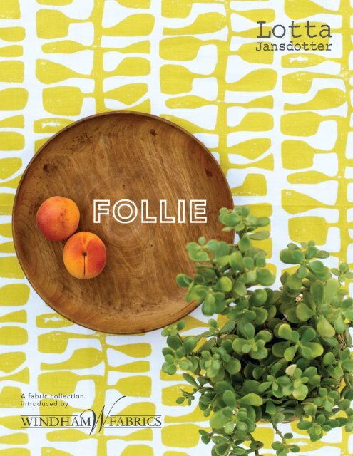 Lotta Jansdotter - Follie 2014 fabric collection 