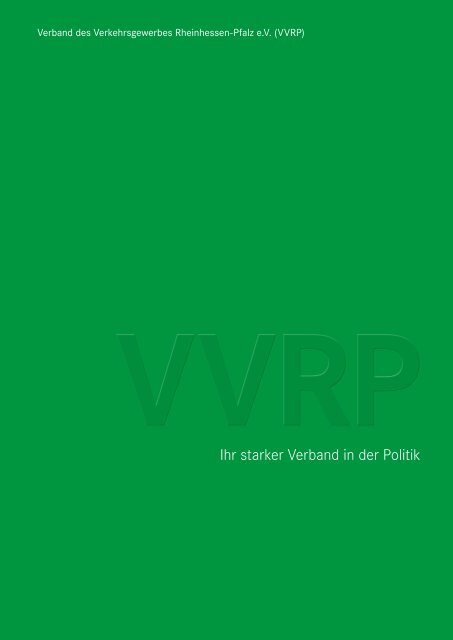 Verband des Verkehrsgewerbes Rheinhessen-Pfalz e.V. (VVRP) Imagebroschüre