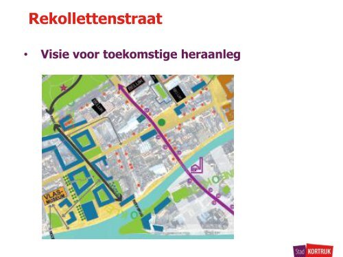 Presentatie Inrichtingsplan Centrum Overleie 17/04 ... - Stad Kortrijk