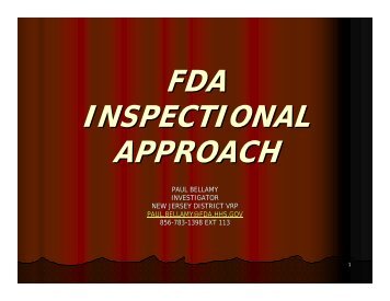 FDA Inspectional Approach, Paul Bellamy (733 KB)