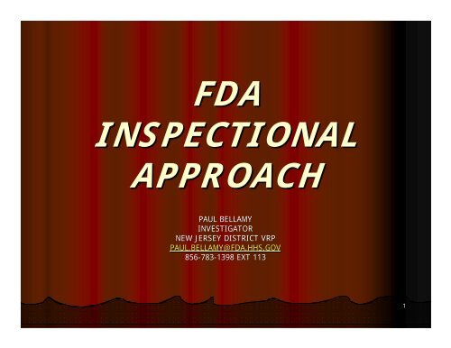 FDA Inspectional Approach, Paul Bellamy (733 KB)