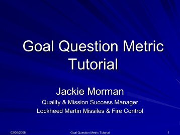 Goal, Question, Metric Tutorial - ASQ Groups