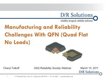 Manufacturing and Reliability Challenges With QFN - American ...