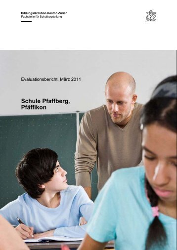 FSB_Bericht Pfaffberg OS [PDF, 382 KB] - Schule PfÃ¤ffikon ZH