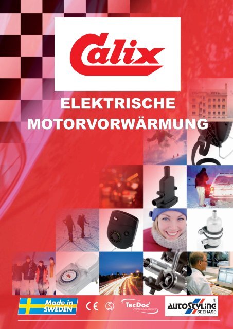 Calix elektrische Motorvorwärmung