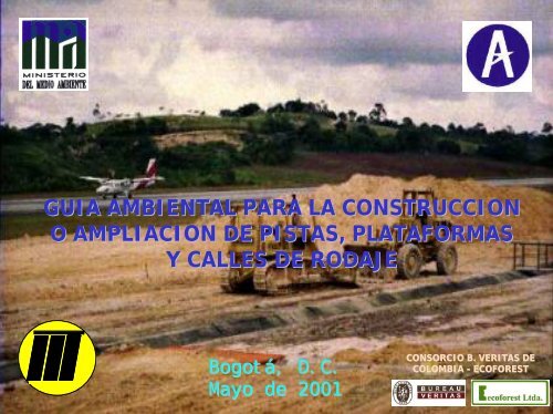 guia ambiental para la construccion o ampliacion de pistas ...