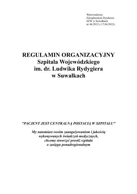 Regulamin Organizacyjny Szpitala WojewÃ³dzkiego im. dr. Ludwika ...