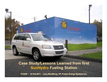Case Study/Lessons Learned from first SunHydro Fueling Station