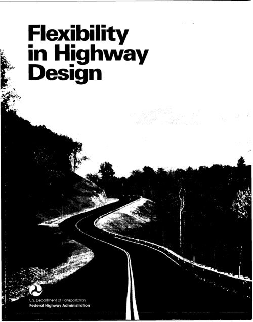 Flexibility in Highway Design - Institute of Transportation Engineers