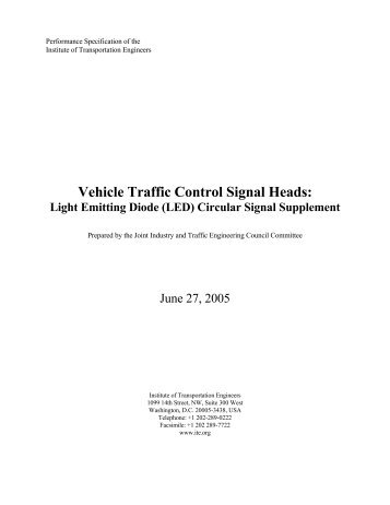 Vehicle Traffic Control Signal Heads: - Institute of Transportation ...