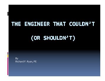 The Engineer that Couldn't