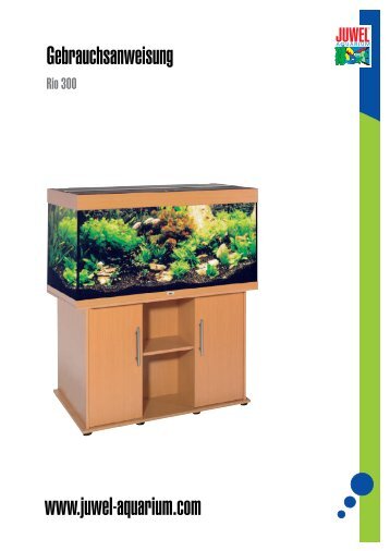 Gebrauchsanweisung Aquarium Juwel Rio 300.pdf - Aquaristik ...