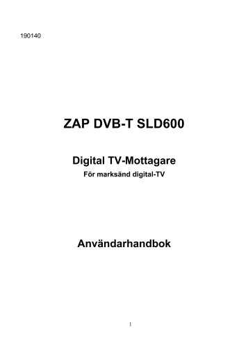 ZAP DVB-T SLD600 Digital TV-Mottagare - Manualer