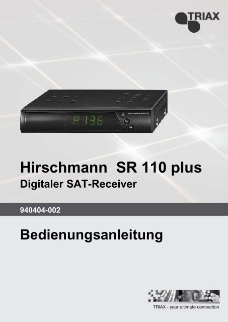 Hirschmann SR 110 plus Digitaler SAT-Receiver