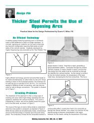 Thicker Steel Permits the Use of Opposing Arcs