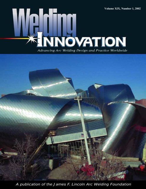 A publication of the James F. Lincoln Arc Welding Foundation