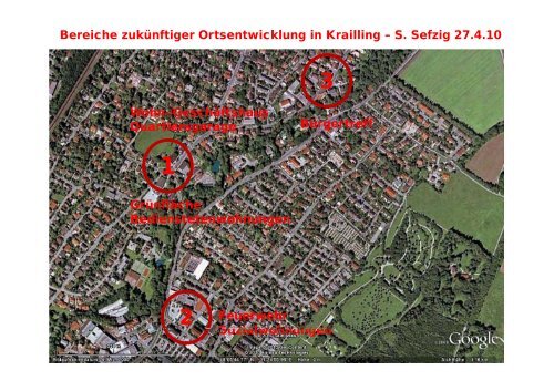 Bereiche zukünftiger Ortsentwicklung in Krailling – S ... - FDP Krailling