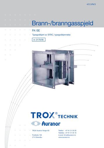 Brann-/branngasspjeld - TROX Auranor Norge as