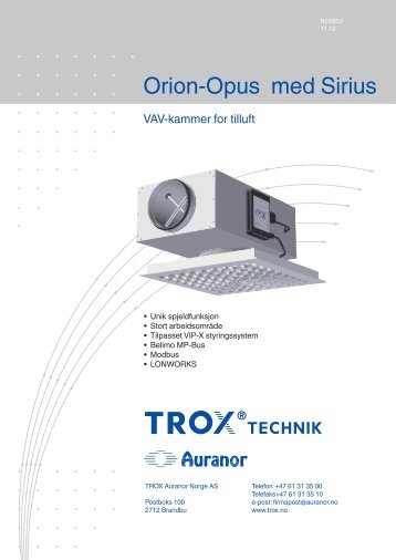 LÃV-R Orion-Opus med Sirius - TROX Auranor Norge as