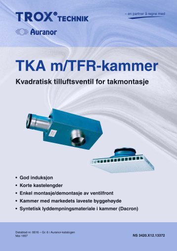 TKA m/TFR kammer â Kapasitet â Lyd - TROX Auranor Norge as