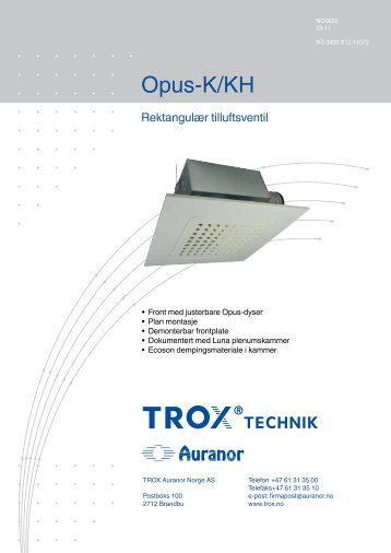 Technical Leaflet NO0622 Opus-K (PDF / 1.544 KB) - TROX Auranor ...