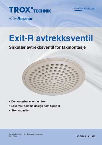 Exit-R avtrekksventil - TROX Auranor Norge as